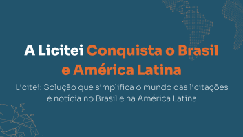 A Licitei Conquista o Brasil e América Latina